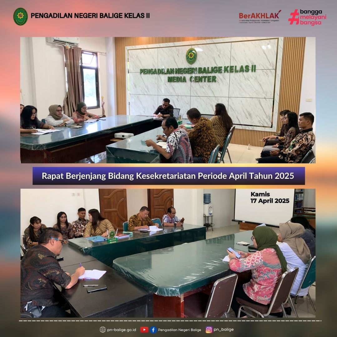 RAPAT BERJENJANG BIDANG KESEKRETARIATAN PERIODE APRIL TAHUN 2025