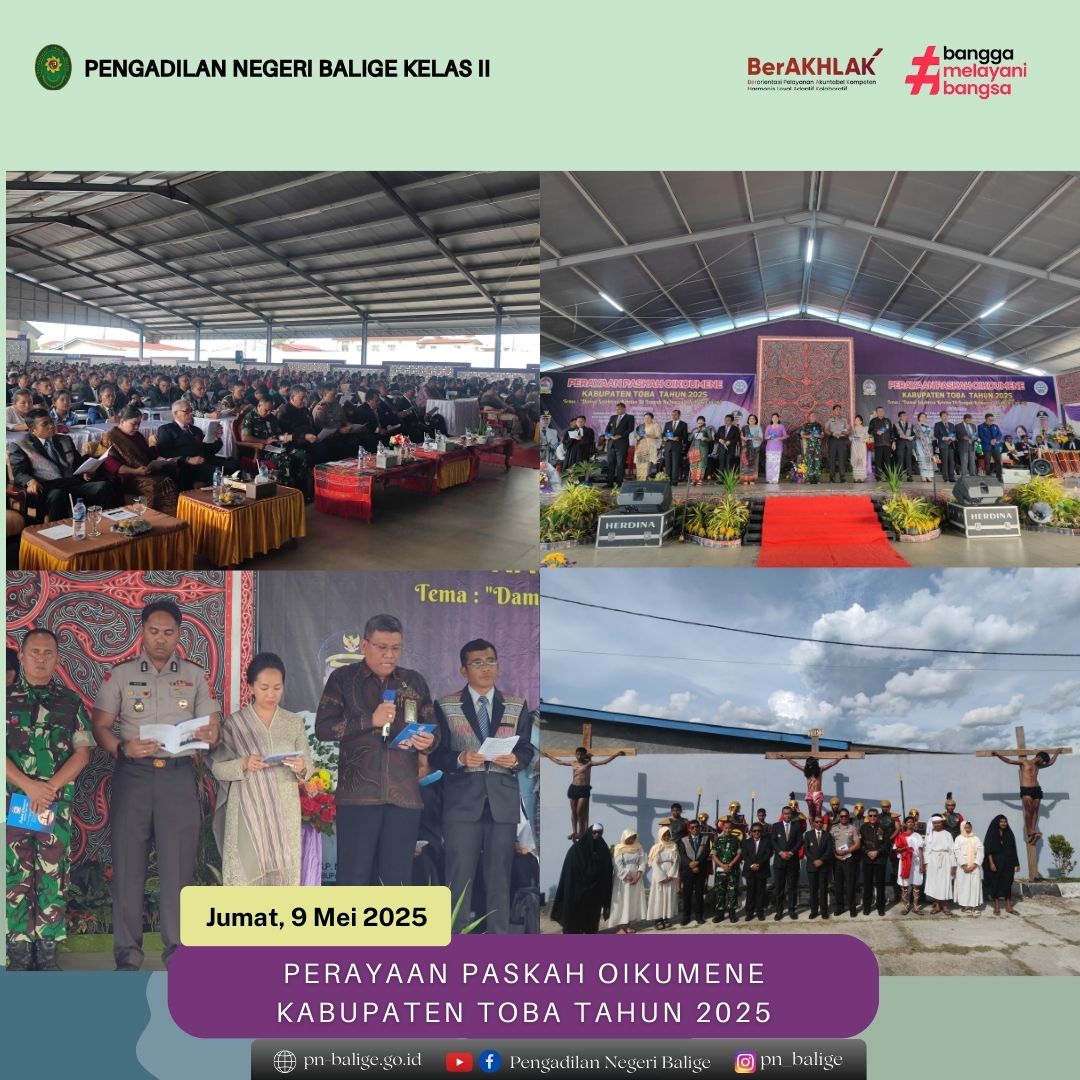 KETUA PENGADILAN NEGERI BALIGE MENGHADIRI PERAYAAN PASKAH OIKUMENE KABUPATEN TOBA TAHUN 2025