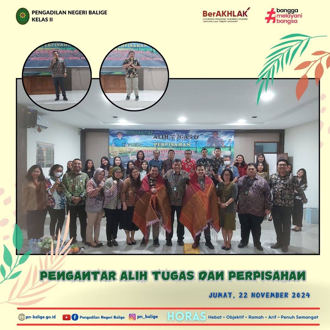 ACARA PENGANTAR ALIH TUGAS DAN PERPISAHAN DIRMAN H. SINAGA DAN GUNAWAN SIRINGORINGO ACARA PENGANTAR ALIH TUGAS DAN PERPISAHAN DIRMAN H. SINAGA DAN GUNAWAN SIRINGORINGO