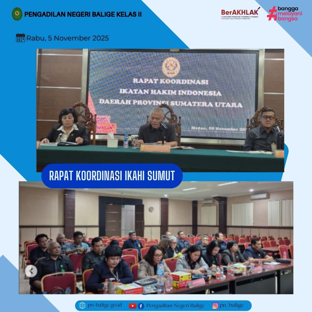 KETUA PENGADILAN NEGERI BALIGE MENGHADIRI RAPAT KOORDINASI IKAHI DAERAH PROVINSI SUMUT KETUA PENGADILAN NEGERI BALIGE MENGHADIRI RAPAT KOORDINASI IKAHI DAERAH PROVINSI SUMUT