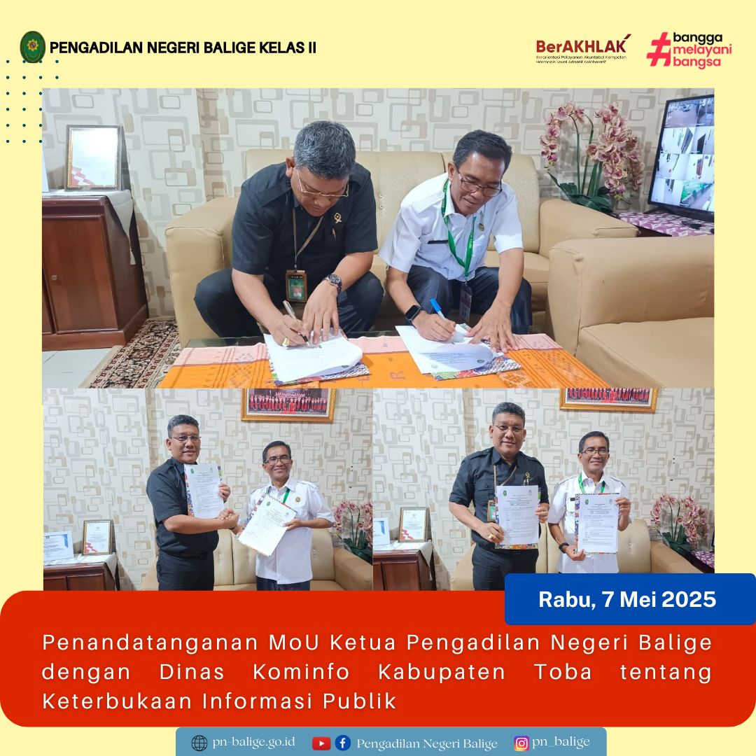PENANDATANGANAN MOU KETUA PENGADILAN NEGERI BALIGE DENGAN DINAS KOMINFO KABUPATEN TOBA TENTANG KETERBUKAAN INFORMASI PUBLIK PENANDATANGANAN MOU KETUA PENGADILAN NEGERI BALIGE DENGAN DINAS KOMINFO KABUPATEN TOBA TENTANG KETERBUKAAN INFORMASI PUBLIK