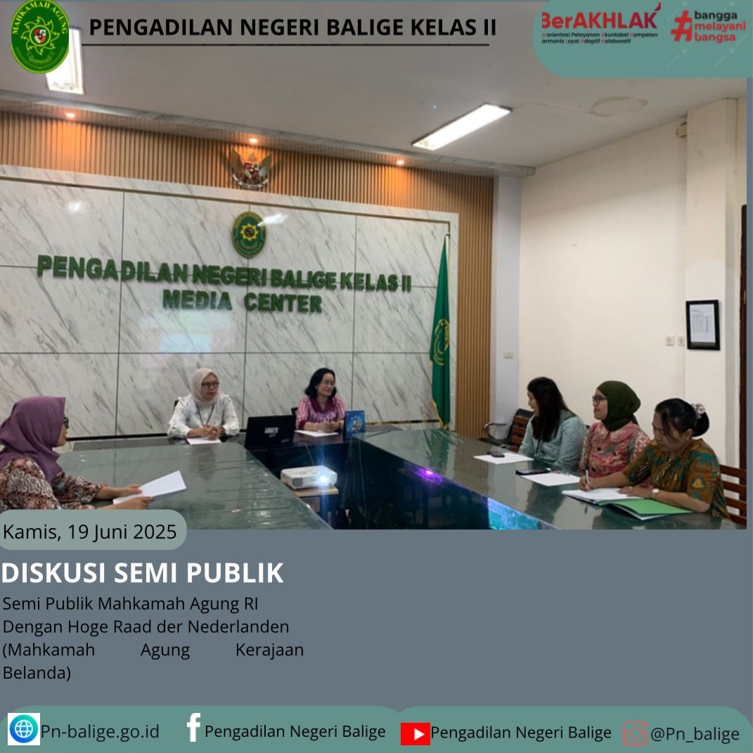 DISKUSI SEMI PUBLIK MAHKAMAH AGUNG RI DENGAN HOGE RAAD DER NEDERLANDEN (MAHKAMAH AGUNG KERAJAAN BELANDA) SECARA DARING DISKUSI SEMI PUBLIK MAHKAMAH AGUNG RI DENGAN HOGE RAAD DER NEDERLANDEN (MAHKAMAH AGUNG KERAJAAN BELANDA) SECARA DARING
