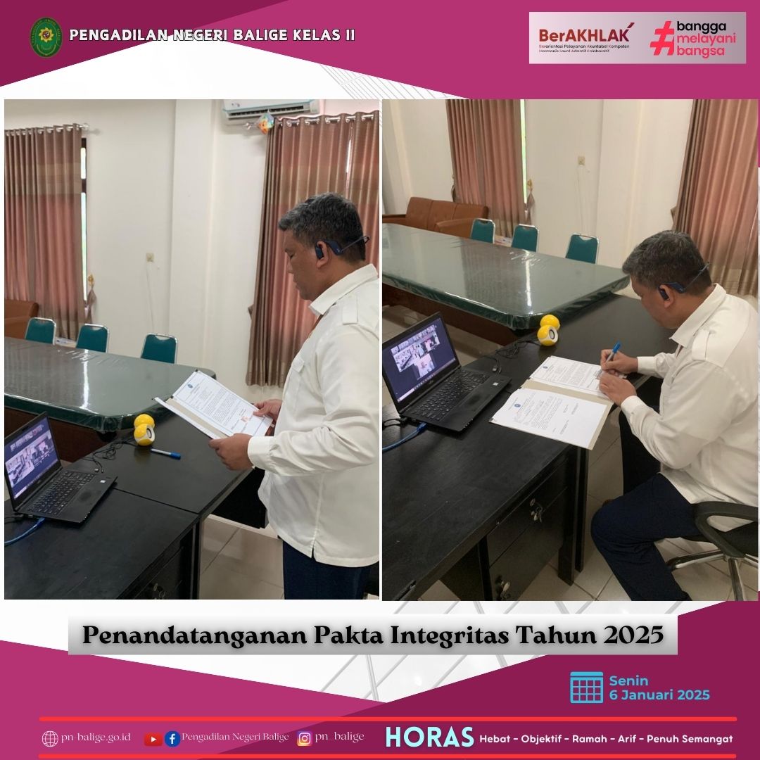 KETUA MELAKSANAKAN KEGIATAN PENANDATANGANAN PAKTA INTEGRITAS TAHUN 2025 SECARA DARING KETUA MELAKSANAKAN KEGIATAN PENANDATANGANAN PAKTA INTEGRITAS TAHUN 2025 SECARA DARING