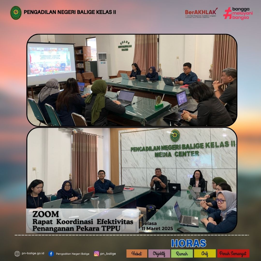 PENGADILAN NEGERI BALIGE MENGIKUTI RAPAT KOORDINASI EFEKTIVITAS PENANGANAN PEKARA TPPU SECARA ONLINE PENGADILAN NEGERI BALIGE MENGIKUTI RAPAT KOORDINASI EFEKTIVITAS PENANGANAN PEKARA TPPU SECARA ONLINE
