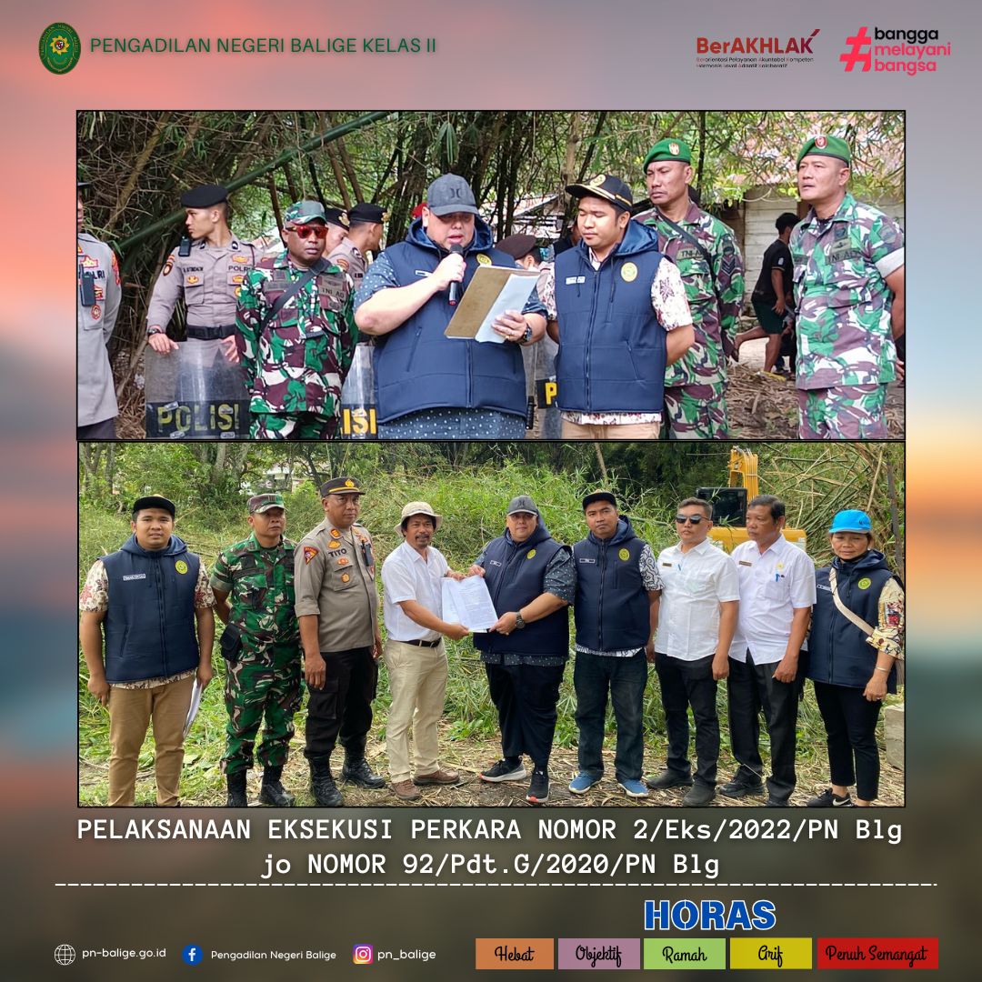 PELAKSANAAN EKSEKUSI PERKARA NOMOR 2/Eks/2022/PN Blg jo NOMOR 92/Pdt.G/2020/PN Blg PELAKSANAAN EKSEKUSI PERKARA NOMOR 2/Eks/2022/PN Blg jo NOMOR 92/Pdt.G/2020/PN Blg