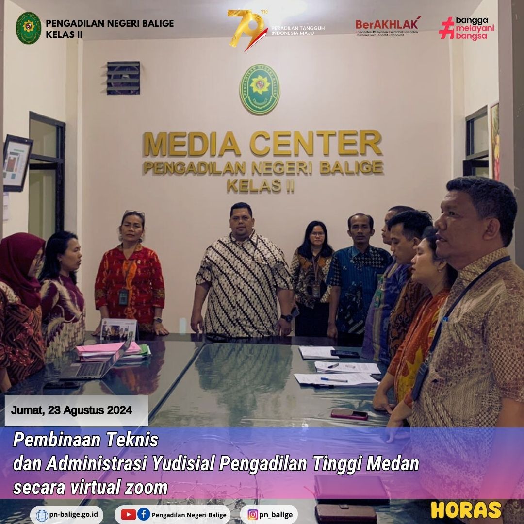 PENGADILAN NEGERI BALIGE MENGIKUTI PEMBINAAN TEKNIS DAN ADMINISTRASI YUDISIAL PENGADILAN TINGGI MEDAN SECARA VIRTUAL ZOOM