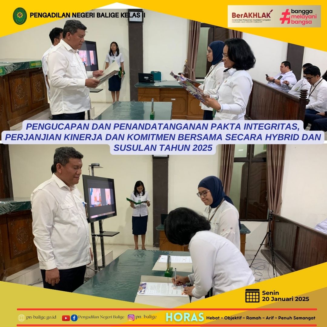 PENGUCAPAN DAN PENANDATANGANAN PAKTA INTEGRITAS, PERJANJIAN KINERJA DAN KOMITMEN BERSAMA SECARA HYBRID DAN SUSULAN TAHUN 2025 PENGUCAPAN DAN PENANDATANGANAN PAKTA INTEGRITAS, PERJANJIAN KINERJA DAN KOMITMEN BERSAMA SECARA HYBRID DAN SUSULAN TAHUN 2025