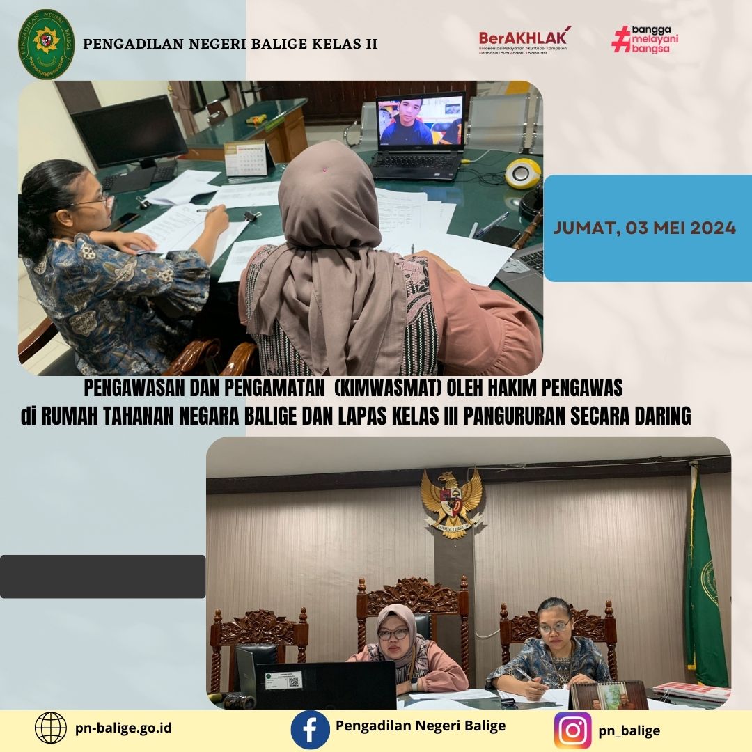 PENGAWASAN DAN PENGAMATAN  (KIMWASMAT) OLEH HAKIM PENGAWAS  di RUMAH TAHANAN NEGARA BALIGE DAN LAPAS KELAS III PANGURURAN SECARA DARING