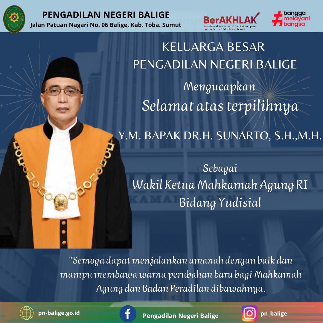 Selamat atas terpilihnya Y.M. BAPAK DR.H. SUNARTO, S.H.,M.H. Sebagai Wakil Ketua Mahkamah Agung RI Bidang Yudisial Selamat atas terpilihnya Y.M. BAPAK DR.H. SUNARTO, S.H.,M.H. Sebagai Wakil Ketua Mahkamah Agung RI Bidang Yudisial