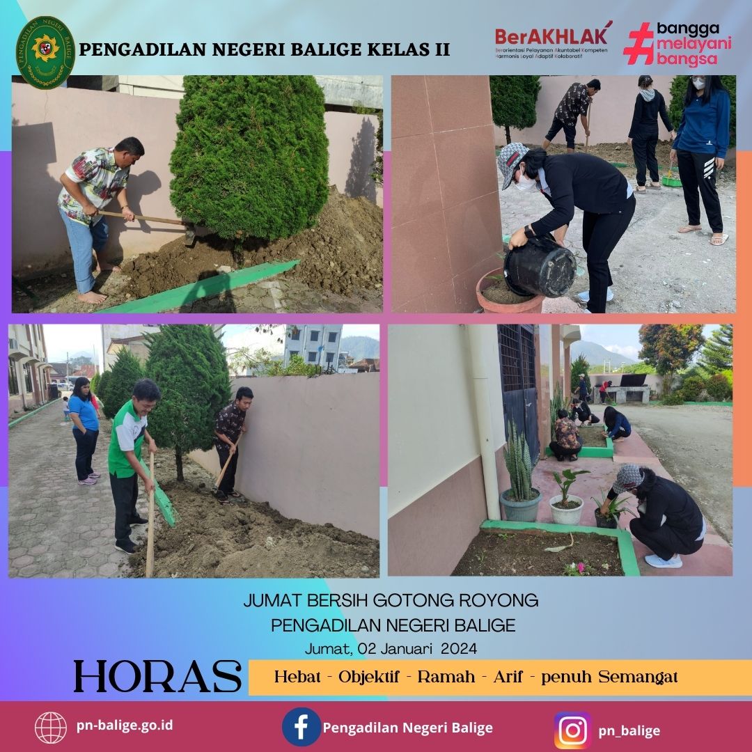JUMAT BERSIH GOTONG ROYONG PENGADILAN NEGERI BALIGE JUMAT BERSIH GOTONG ROYONG PENGADILAN NEGERI BALIGE