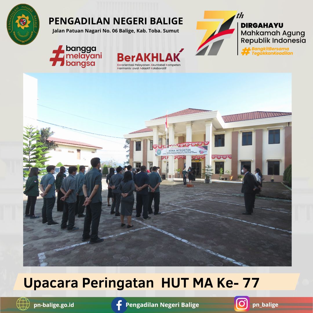 UPACARA PERINGATAN HUT MA KE 77