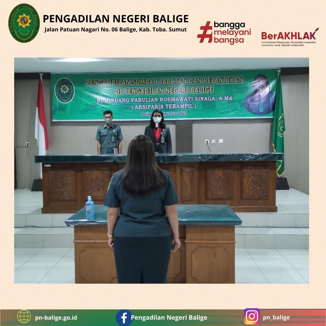 Pengambilan Sumpah/Janji Jabatan dan Pelantikan Rumindang Parulian Rosmawati Sinaga, A.Md. sebagai Pejabat Fungsional Arsiparis-Terampil/Pelaksana Pengadilan Negeri Balige